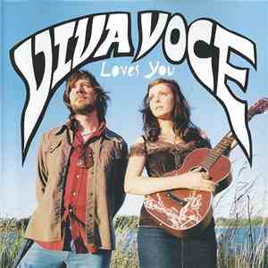 Viva Voce - Loves You