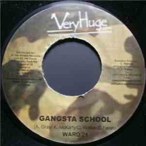 Ward 21 - Gangsta School