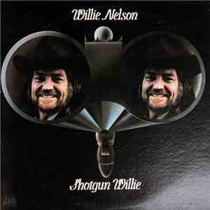 Willie Nelson - Shotgun Willie