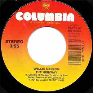 Willie Nelson - The Highway / Spirit