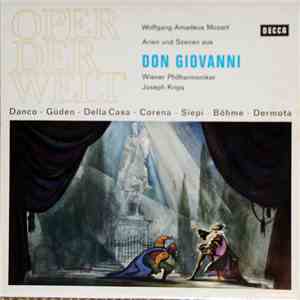 Wolfgang Amadeus Mozart - Wiener Philharmoniker, Joseph Krips, Danco ‧ Güden ‧ Della Casa ‧ Corena ‧ Siepi ‧ Böhme, Dermota - Arien Und Szenen Aus Don Giovanni