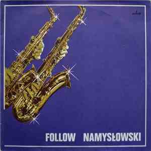 Zbigniew Namysłowski - Follow Namysłowski