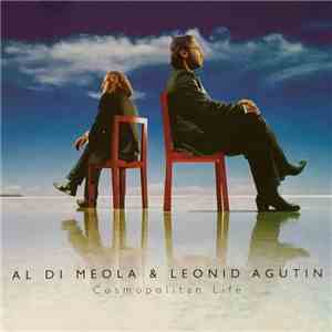 Al Di Meola & Leonid Agutin - Cosmopolitan Life