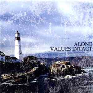 Alone  / Values Intact - Alone / Values Intact
