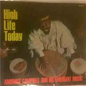 Ambrose Campbell - High Life Today