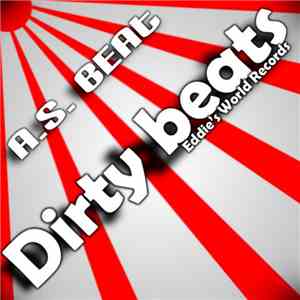 A.S. Beat - Dirty Beats