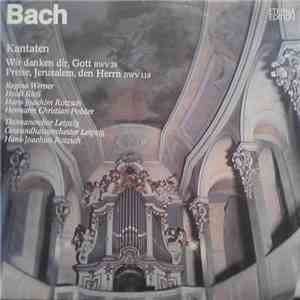 Bach - Kantaten BWV 29, 119