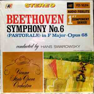 Beethoven / Vienna State Opera Orchestra Conducted By Hans Swarowsky - Symphony No. 6 (Pastorale) In F Major, Opus 68