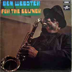 Ben Webster - For The Guv'nor