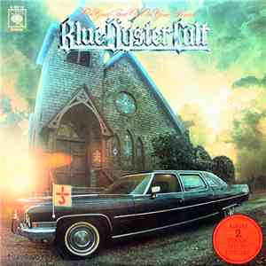 Blue Öyster Cult - On Your Feet Or On Your Knees