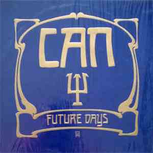 Can - Future Days