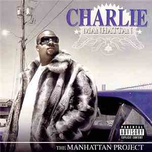 Charlie Manhattan - The Manhattan Project