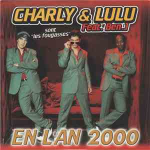 Charly & Lulu Feat. Ben.J - En L'An 2000