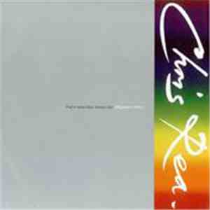 Chris Rea - That's What They Always Say (Rainbow Mix)