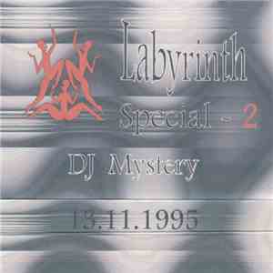 DJ Mystery  - Labyrinth Special 2