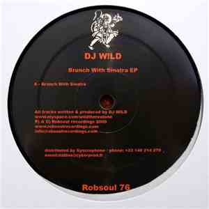 DJ W!LD - Brunch With Sinatra EP