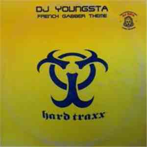 DJ Youngsta - French Gabber Theme