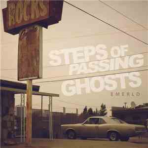 EMERLD - Steps Of Passing Ghosts