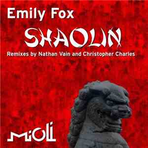 Emily Fox - Shaolin
