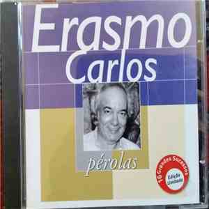 Erasmo Carlos - Pérolas