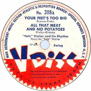 "Fats" Waller And His Rythm / Earl Hines And His Orchestra - Your Feet's Too Big / Jelly Jelly