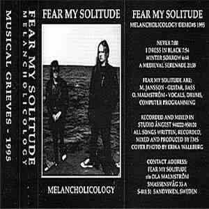 Fear My Solitude - Melancholicology