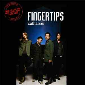 Fingertips  - Catharsis