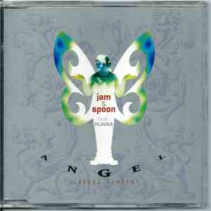 Jam & Spoon Feat. Plavka - Angel (Ladadi O-Heyo)