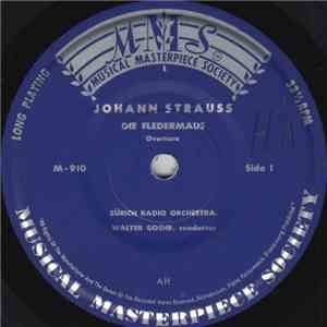 Johann Strauss - Zürich Radio Orchestra - Walter Goehr - Die Fledermaus / Der Zigeunerbaron