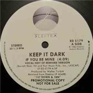 Keep It Dark - If You Be Mine
