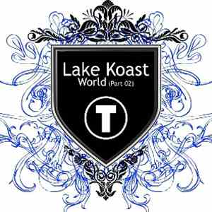 Lake Koast - World (Part 02)