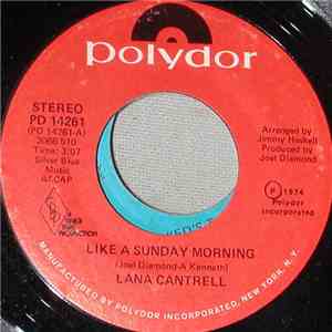 Lana Cantrell - Like A Sunday Morning / Good Times