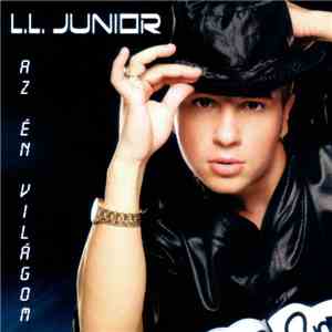 L.L. Junior - Az Én Világom