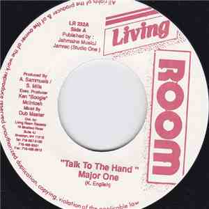 Major One - Talk To The Hand