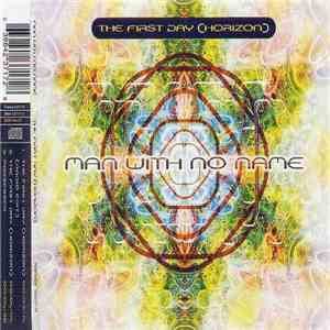 Man With No Name - The First Day (Horizon)