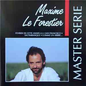 Maxime Le Forestier - Master Serie