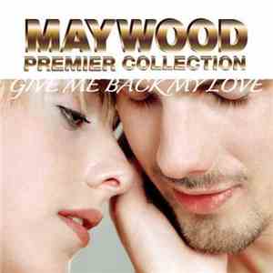 Maywood - Premier Collection