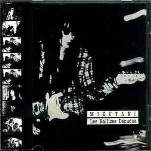 Mizutani / Les Rallizes Denudes - Mizutani / Les Rallizes Dénudés