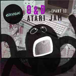 O&D - Atari Jam (Part 1)