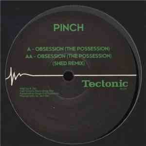 Pinch  - Obsession (The Possession)
