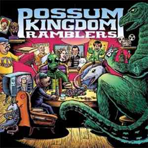 Possum Kingdom Ramblers - Possum Kingdom Ramblers