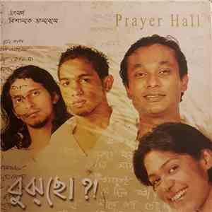 Prayer Hall - Bujhcho ?!