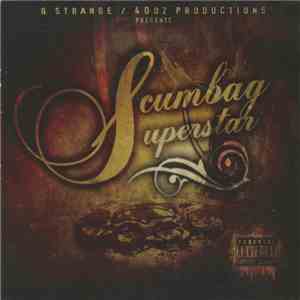 Q Strange - Scumbag Superstar