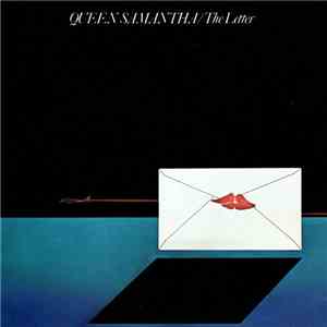 Queen Samantha - The Letter