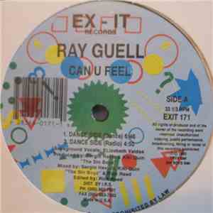 Ray Guell - Can U Feel