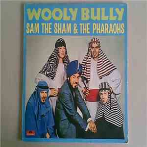 Sam the Sham & The Pharaohs - Wooly Bully