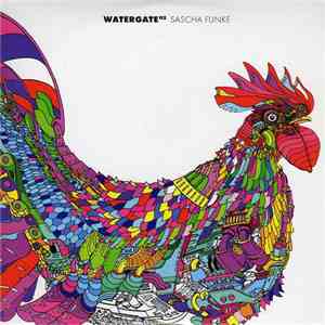 Sascha Funke - Watergate 02