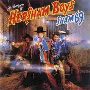 Sham 69 - The Adventures Of Hersham Boys