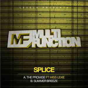 Splice  - The Promise / Summer Breeze