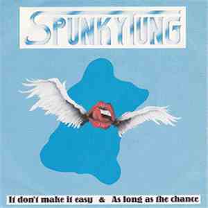 Spunky Tung - As Long As The Chance
